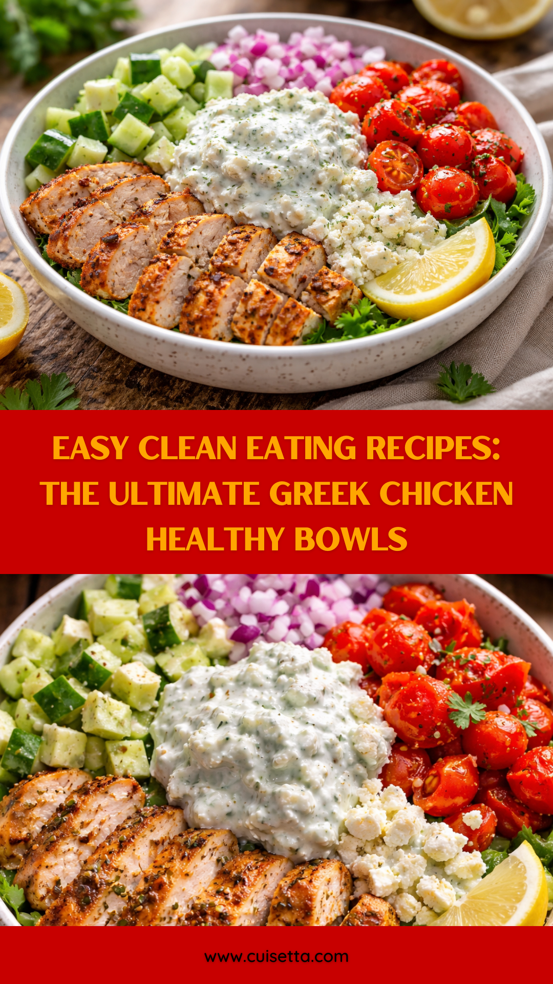 A colorful Mediterranean Health Dinner bowl containing sliced herb-marinated chicken, a scoop of quinoa, halved cherry tomatoes, sliced cucumbers, red onions, and crumbled feta. A generous dollop of creamy dill tzatziki sits in the center. This visual represents Easy Clean Eating Recipes, Meal Prep Clean Eating, and Healthy Bowls, perfect for those seeking Recetas Fitness or a gourmet Recette Santé inspiration.